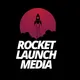 Rocket Launch Media