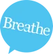 Breathe 