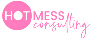 Hot Mess Consulting