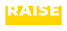 Raise