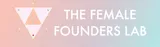 The Female Founders Lab