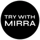 Try With Mirra