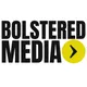 Bolstered Media