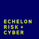 Echelon Risk + Cyber