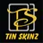 Tin Skinz