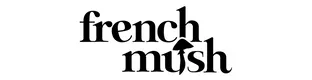 French Mush