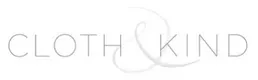 Cloth and Kind