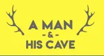 A Man & His Cave