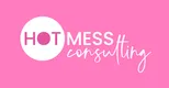 Hot Mess Consulting