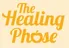 The Healing Phase