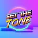 Set The Tone