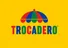 Trocadero