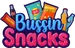 Bussin Snacks