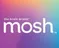Mosh