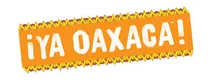 Ya Oaxaca