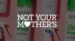 Not Your Mother's