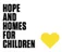 Hope and Homes for Children