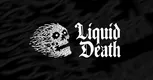 Liquid Death