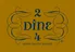 2 Dine 4 Hospitality - De Nada Cantina, Sawyer & Co., Lil' Easy