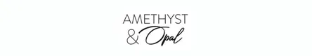 Amethyst & Opal