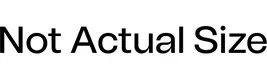 Not Actual Size