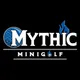Mythic Mini Golf