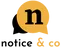 Notice & Co