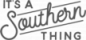It's a Southern Thing
