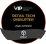 VIP Awards Retail Tech Disrupter 2026