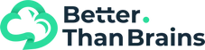 Better Than Brains