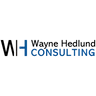 Wayne Hedlund Consulting, LLC