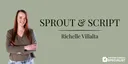 Richelle Villalta | Sprout & Script