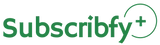 Subscribfy