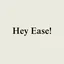 Hey Ease