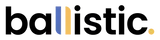 Ballistic