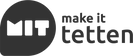 MAKE IT TETTEN GmbH