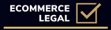 Ecommerce Legal