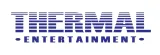Thermal Entertainment