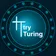 Try Turing