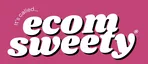 ecom sweety