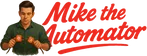 Mike the Automator
