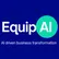 Equip AI